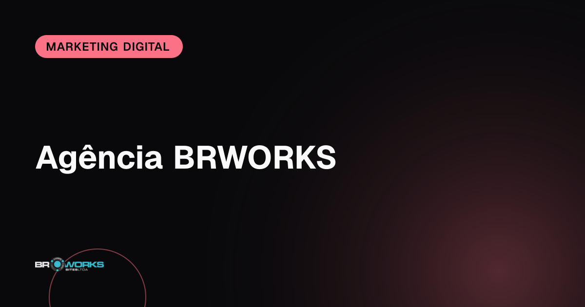 Agência BRWORKS website preview